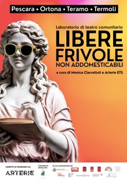 VERSO L'8MARZO: Libere, frivole e non addomesticabili (Laboratorio di teatro comunitario)